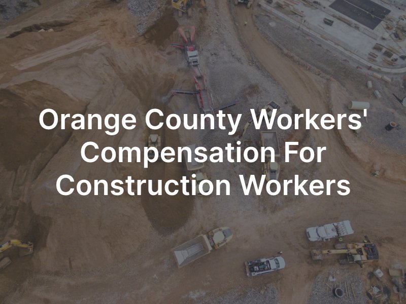 Workers compensation lawyers in Orange County 