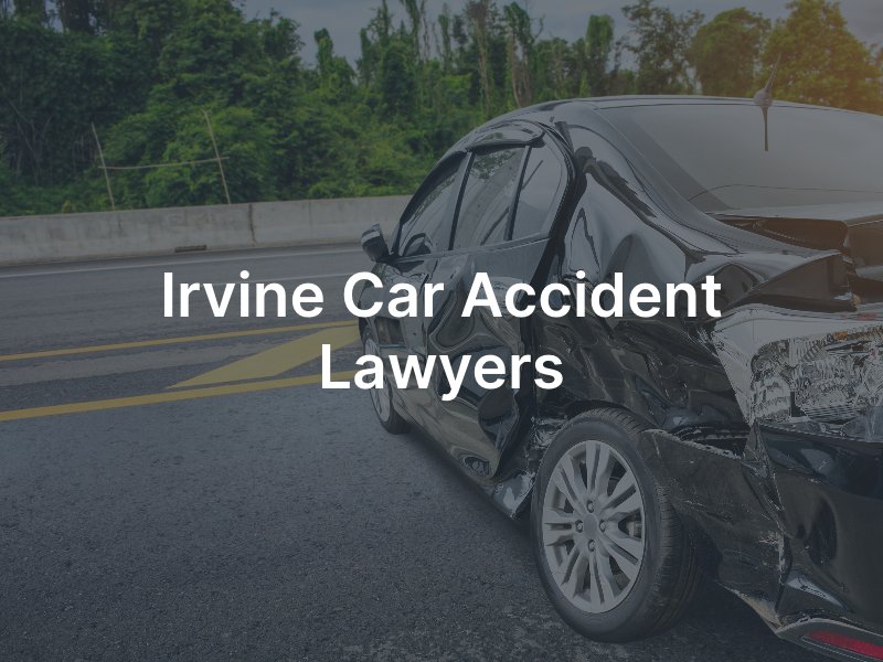 Irvine car accident lawyers 