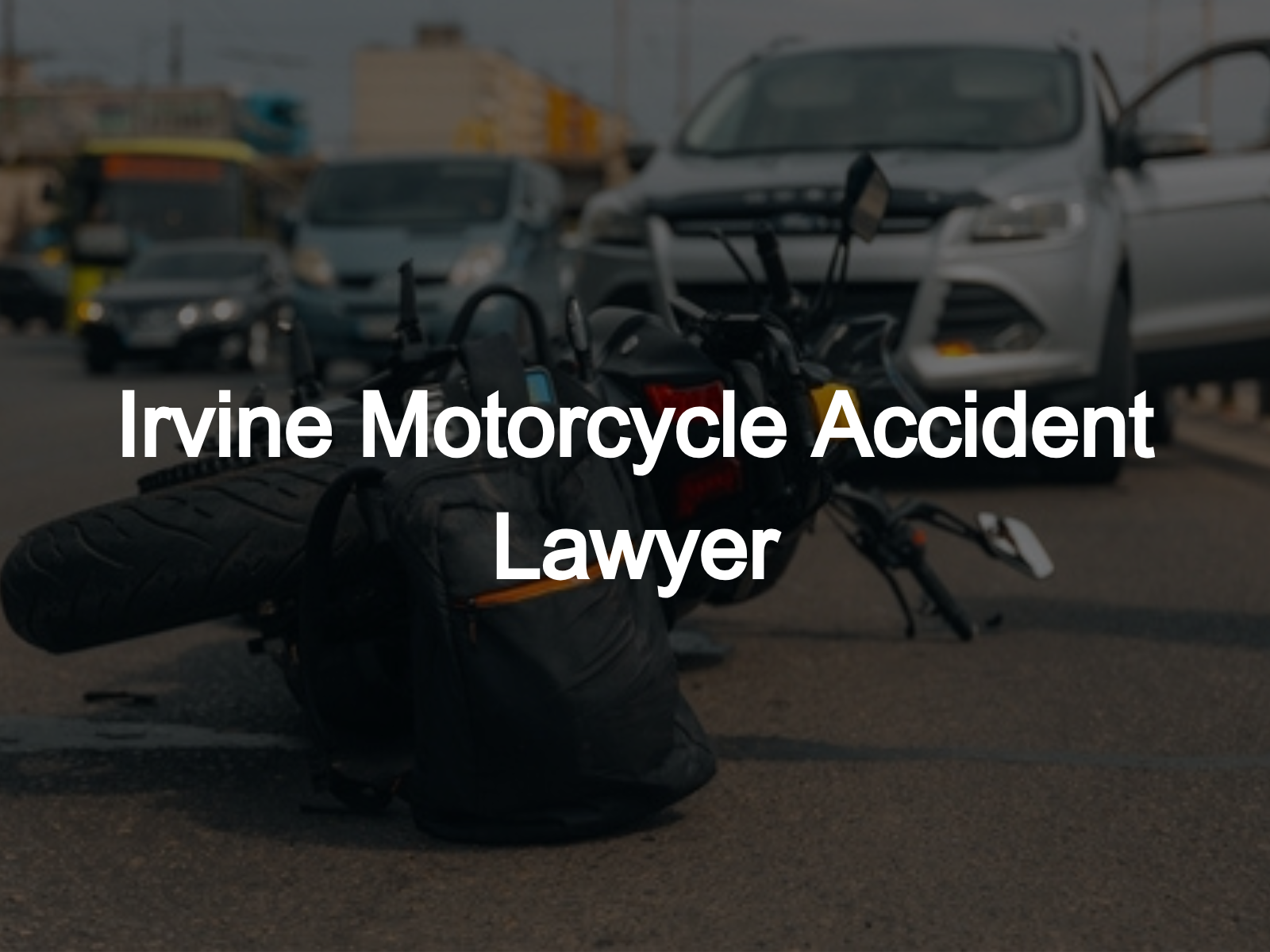 Damaged motorcycle lying on the road after a collision with a car, with the scene showing traffic and an open car door, illustrating the aftermath of a motorcycle accident in Irvine."